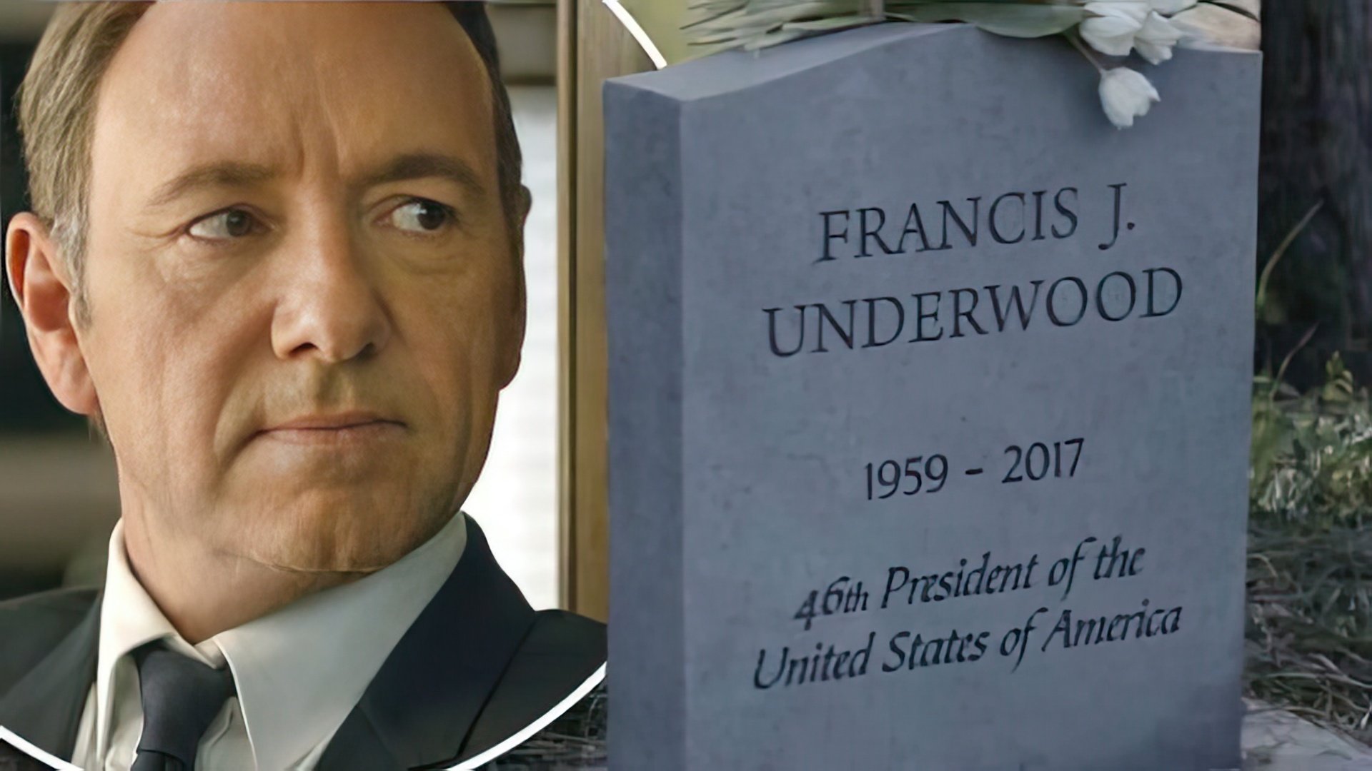 Frank Underwood is dead